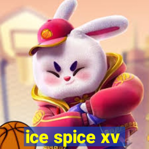 ice spice xv